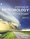 Bundle: Essentials of Meteorology, Loose-Leaf Version, 8th + LMS Integrated for MindTap Earth Science, 1 term (6 months) Printed Access Card