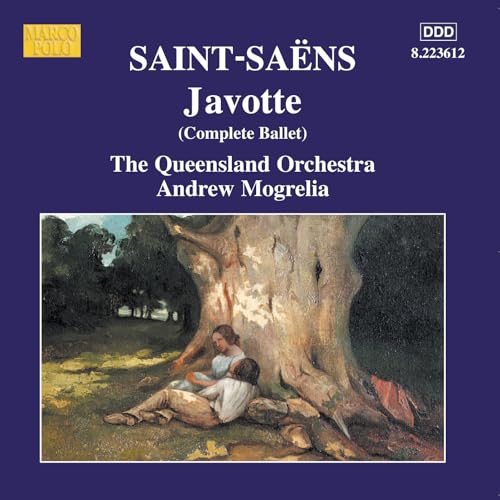 Saint-Saens: Javotte / Parysatis