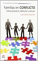 Familias en conflicto (El Mundo En Tus Manos) 849289220X Book Cover