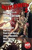 Noirlathotep 2: More Tales of Lovecraftian Crime