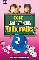Icse Understanding Mathematics-2 8182966493 Book Cover