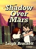 Shadow Over Mars