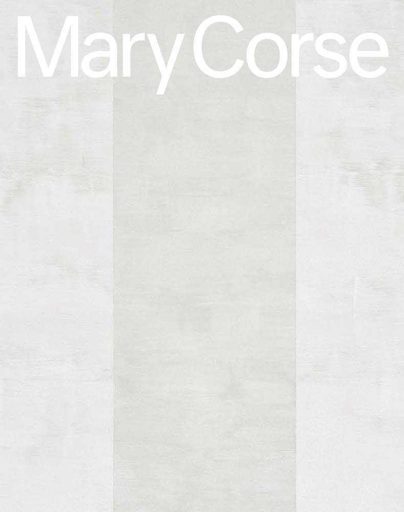 Mary Corse by Mary Corse (2017, Hardcover) - 2nd Print
