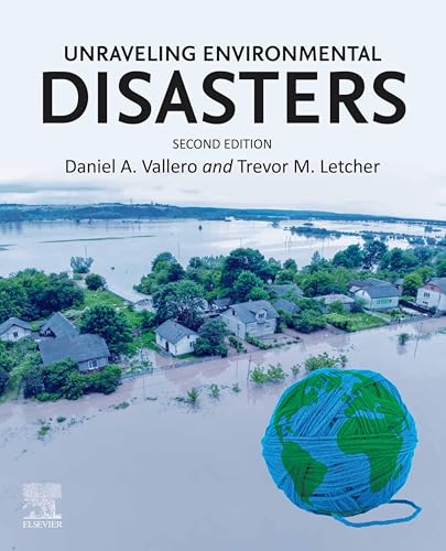 Unraveling Environmental Disasters (English Edition)