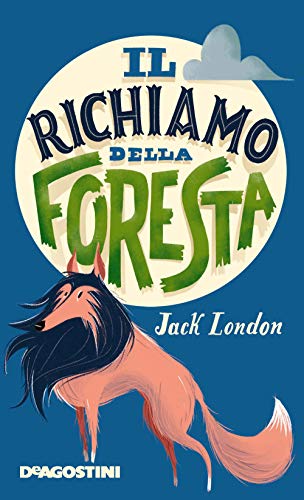  Il richiamo della foresta