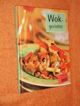Hardcover Wokgerichte [German] Book