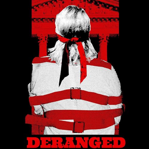 Page de couverture de Deranged De Jure