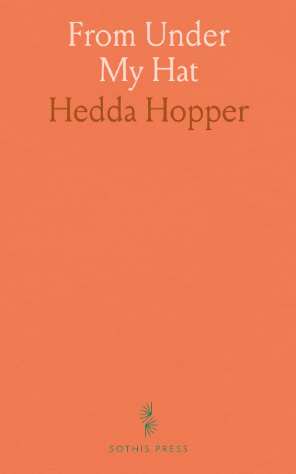 From Under My Hat