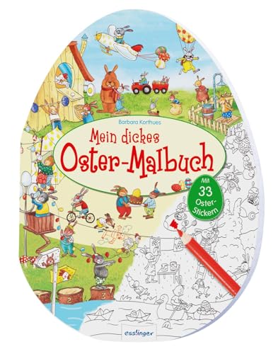 Mein dickes Oster-Malbuch: mit 33 bunten Stickern, das perfekte Ostergeschenk
