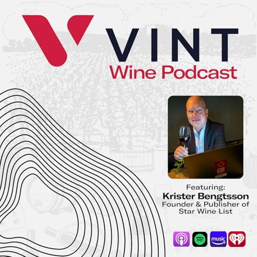 Page de couverture de Star Wine List: Local Expertise, Global Reach with Founder Krister Bengtsson