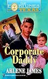 Corporate Daddy (Fortunes Of Texas)