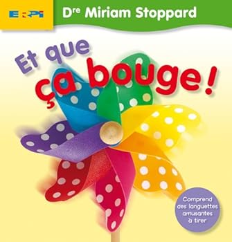 Paperback Et que ca bouge! dre miriam stoppard [French] Book