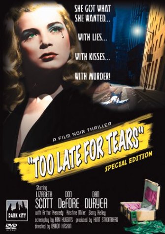 Too Late For Tears B0001UZWNE Book Cover