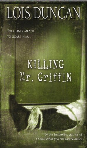Killing Mr. Griffin (Turtleback School & Library Binding Edition)      School & Library Binding – August 1, 1990