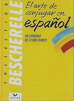 El Arte De Conjugar En Espanol Diccionar (Spanish Edition) 2218052733 Book Cover