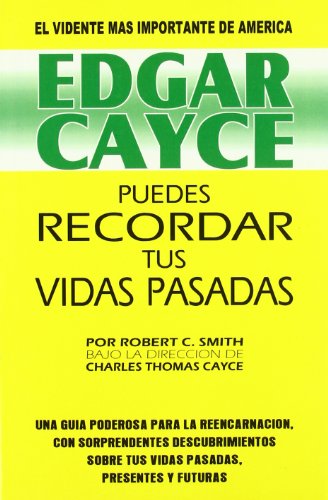Edgar Cayce: Puedes Recordar tus Vidas Pasadas (MAGIA)
