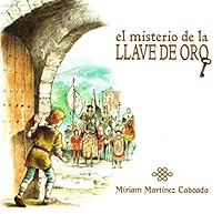 EL MISTERIO DE LA LLAVE DE ORO 8494557955 Book Cover