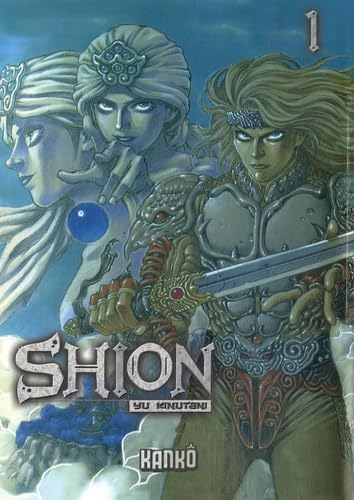 Shion — Tome 1
