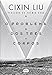 O Problema dos Tr&Atilde;&ordf;s Corpos (Em Portuguese do Brasil)