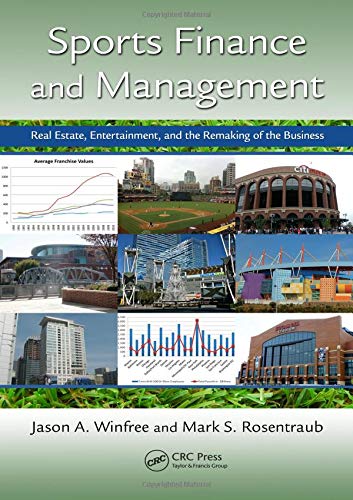 Sports Finance and Management: Real Estate,...