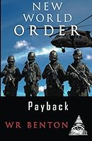 New World Order: Payback 1082726745 Book Cover