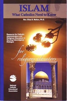 Paperback For Religious Educators: Islam--What Catholics Need to Know Book