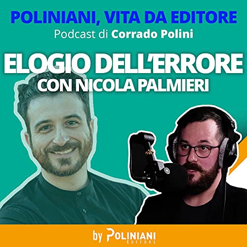 Elogio dell'errore con Nicola Palmieri (Redez)