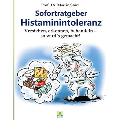Sofortratgeber Histaminintoleranz