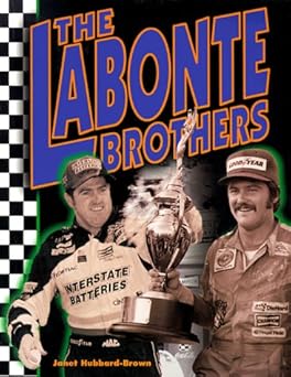 Race Car Legends- The Labonte Brothers