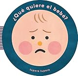  Que quiere el bebe (CHILDRENS BOOKS)