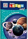  WAS IST WAS Erstes Lesen easy! Band 4. Entdecke den Weltraum