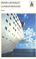 La Forme profonde 2742741542 Book Cover