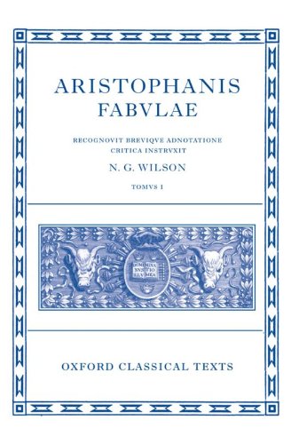 Aristophanis Fabvlae I (Oxford Classical Texts)