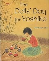 The dolls' day for Yoshiko, B0006BNVP4 Book Cover