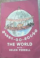 Merry-Go-Round the World 050973197X Book Cover