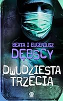Dwudziesta trzecia 8378185869 Book Cover