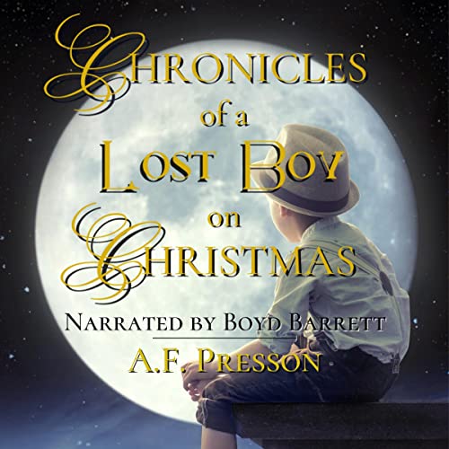 Chronicles of a Lost Boy on Christmas by A.F. Presson episode artwork
