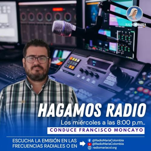 Hagamos Radio &ndash; 30 a&ntilde;os de canonizaci&oacute;n de Santa In&eacute;s del Montepulciano &ndash; 20 de Mayo de 2026