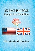 An English Rose 1503567133 Book Cover