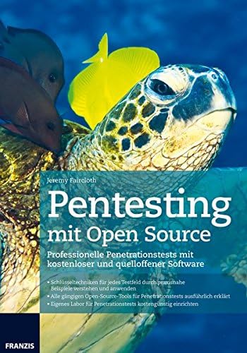 Pentesting mit Open Source (German Edition)