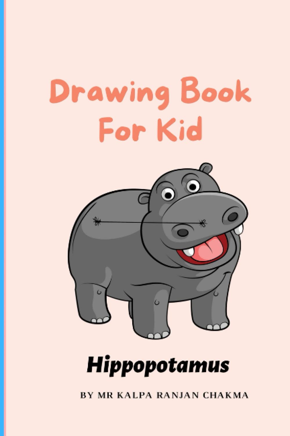 Independently published Cute Hippopotamus drawing paper for kids
