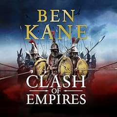 Clash of Empires Audiolibro Por Ben Kane arte de portada