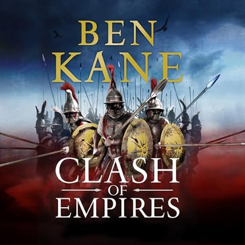 Clash of Empires Audiolivro Por Ben Kane capa