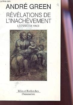 Paperback Re´ve´lations de l'inache`vement: A` propos du carton de Londres de Le´onard de Vinci (Ide´es et recherches) (French Edition) [French] Book