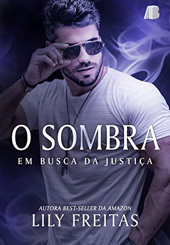 O Sombra: em Busca da Justiça