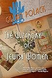 The Wizardry of Jewish Women