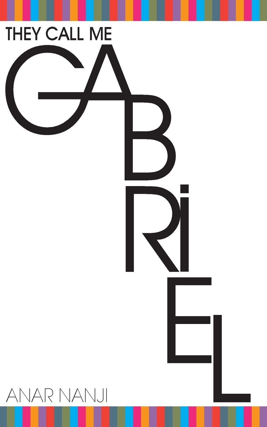 They Call Me Gabriel