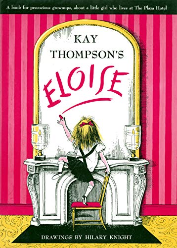 Image of Eloise: A Book for Precocious Grown Ups