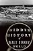 Hidden History of Walt Disney World