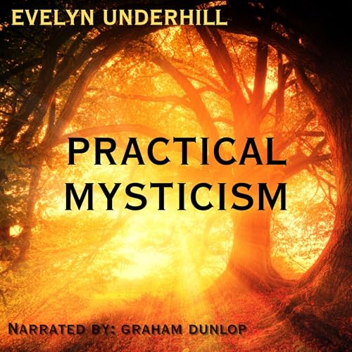 Practical Mysticism : Evenlyn Underhill episode artwork